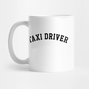 Taxi Driver Mug